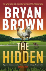 The Hidden by Bryan Brown