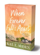 When Forever Falls Apart: The limited sprayed edges edition (Volume 2) cover image