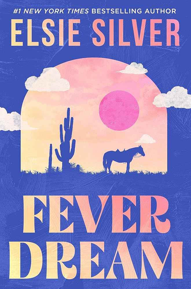 Fever Dream (Volume 1) by Elsie Silver
