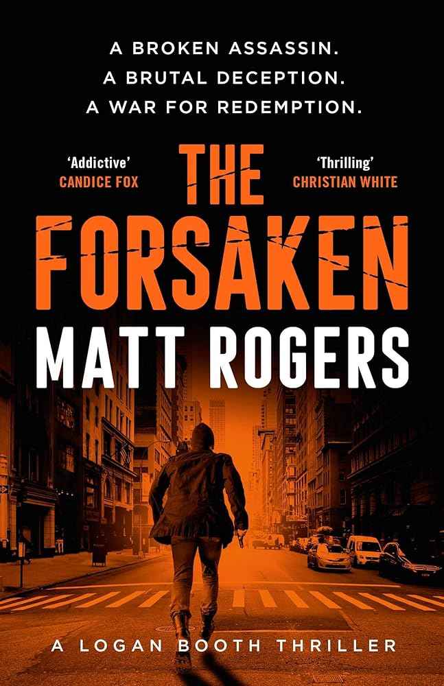 The Forsaken (Volume 1) by Matt Rogers