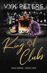 King of Clubs (King Series) by Vyk Peters