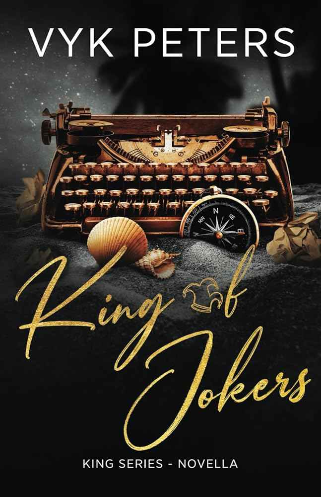 King of Jokers (King Series) by Vyk Peters