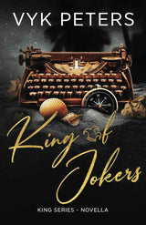 King of Jokers (King Series) by Vyk Peters