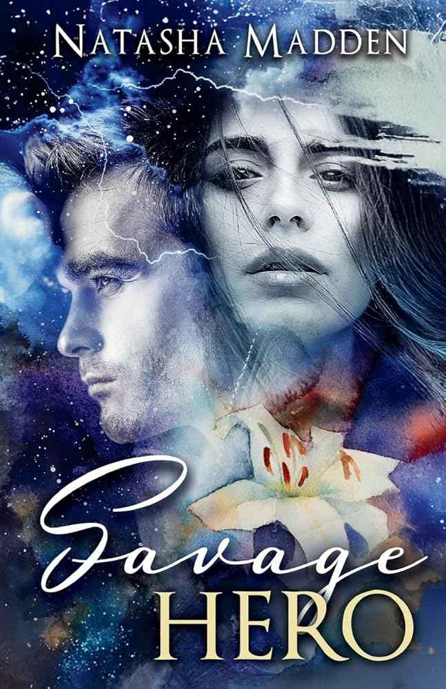 Savage Hero by Natasha Madden