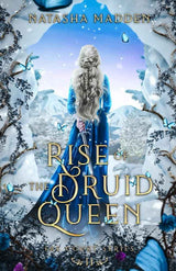 Rise of the Druid Queen (Fae Court) by Natasha Madden B2