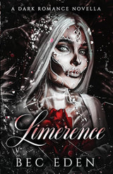 Limerence by Bec Eden