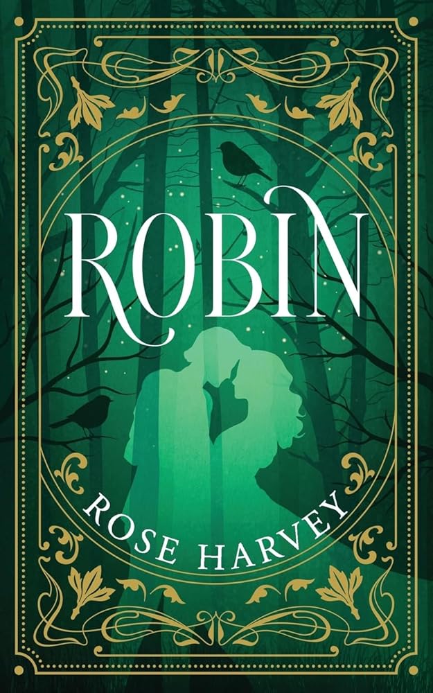 Robin (The Order Series) by Rose Harvey