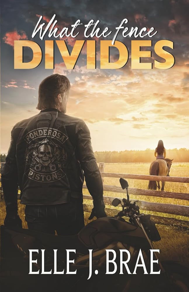 What the fence DIVIDES: Meanwhile, in Montana: Ponderosa Pistons by Elle J. Brae