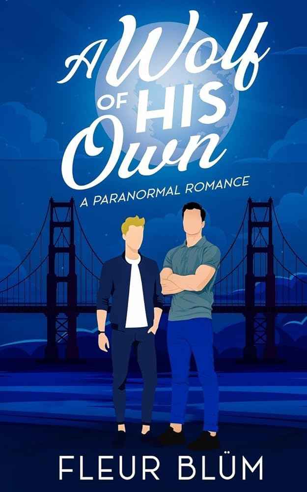 A Wolf of His Own by Fleur Blum