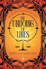 The Undoing of Lines by Rebecca Hesseling