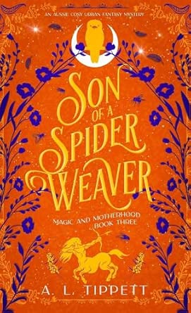 Son of a Spider Weaver HB