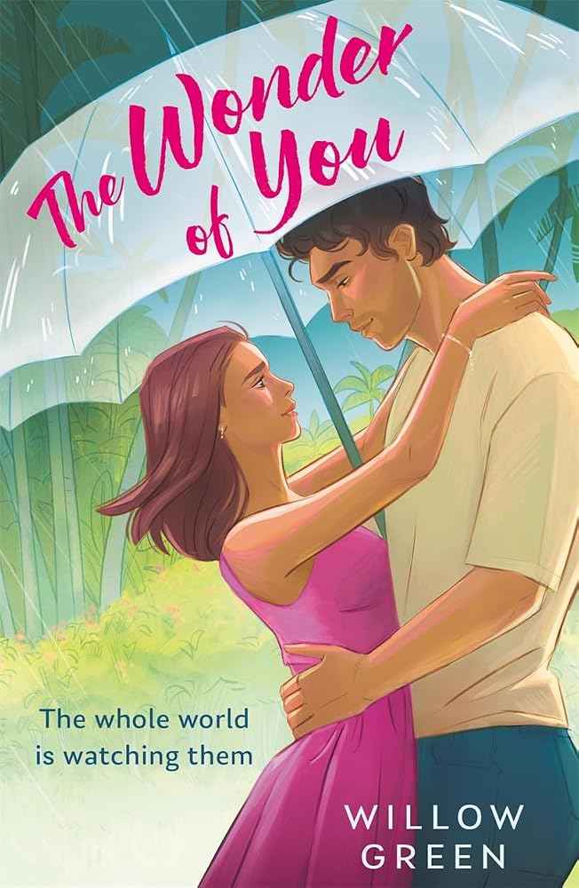 The Wonder of You by Willow Green