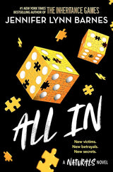 The Naturals: All In: Book 3 in this unputdownable mystery series from the author of The Inheritance Games cover image