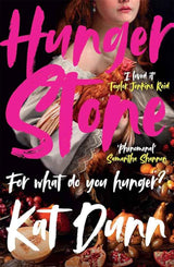 Hungerstone by Kat Dunn