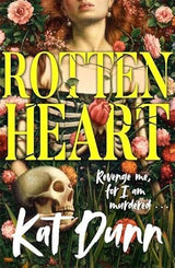 Rottenheart: The unmissable new gothic horror novel from the author of Hungerstone cover image