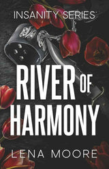 River of Harmony (Insanity Series Novel) by Lena Moore