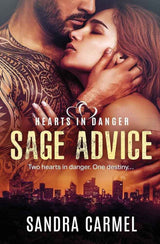 Sage Advice (Hearts in Danger) by Sandra Carmel