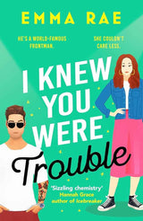 I Knew You Were Trouble by Emma Rae