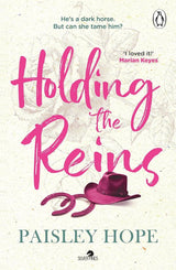 Holding the Reins by Paisley Hope