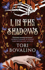 I, in the Shadows by Tori Bovalino