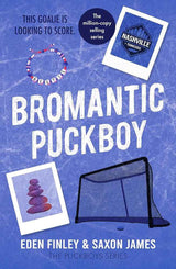 Bromantic Puckboy by Saxon James, Eden Finley