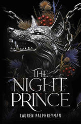 The Night Prince by Lauren Palphreyman