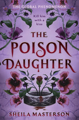 The Poison Daughter: The No.1 bestselling global romantasy phenomenon cover image