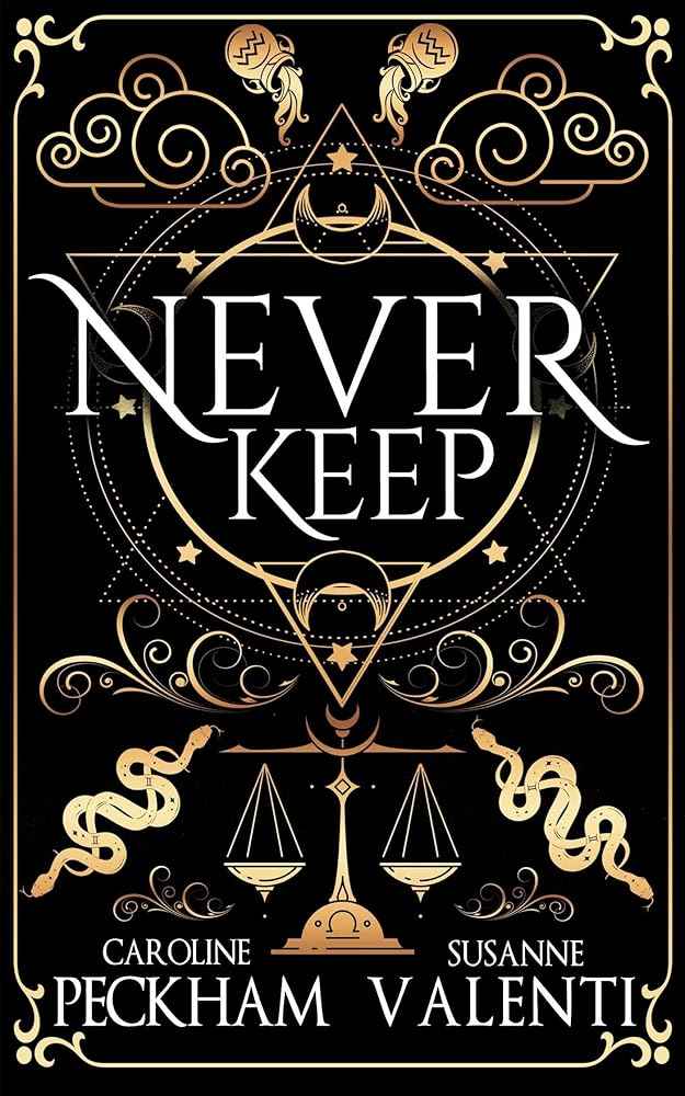 Never Keep (Book 1 in the Sins of the Zodiac series) (1) (Zodiac Academy) by Caroline Peckham, Susanne Valenti