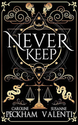 Never Keep (Book 1 in the Sins of the Zodiac series) (1) (Zodiac Academy) by Caroline Peckham, Susanne Valenti
