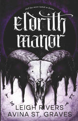 Eldrith Manor by Leigh Rivers, Avina St. Graves