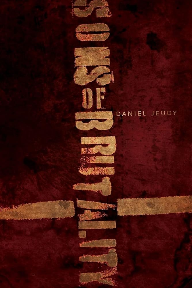Sons of Brutality by Daniel Jeudy