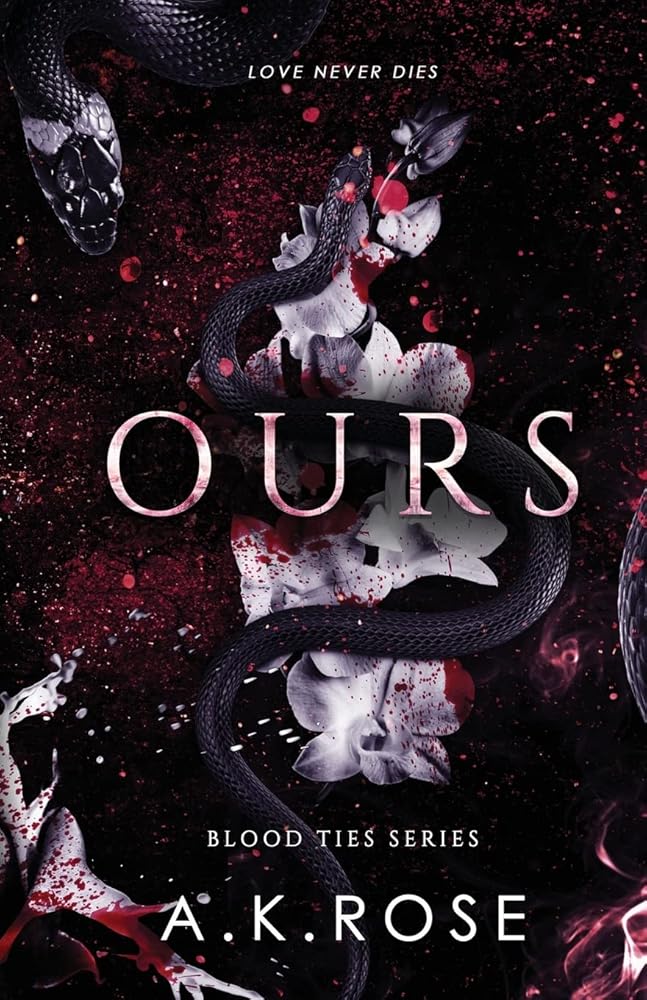 Ours (Blood Ties) by A.K. Rose