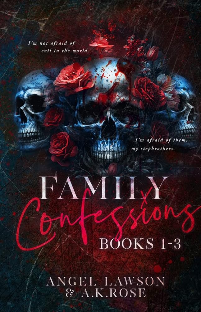 Family Confessions Omnibus by Angel Lawson, A.K. Rose