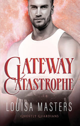 Gateway Catastrophe