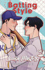 Batting Style (Franklin U 2) by Louisa Masters