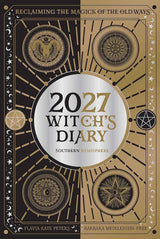 2027 Witch's Diary - Southern Hemisphere by Barbara Meiklejohn-Free, Flavia Kate Peters