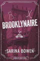 Brooklynaire: A Billionaire Romance (Brooklyn Hockey) by Sarina Bowen