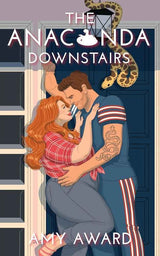 The Anaconda Downstairs (The Cocky Kingmans) by Amy Award