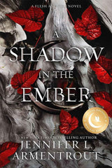 A Shadow in the Ember Special Edition (Volume 1) by Jennifer L. Armentrout