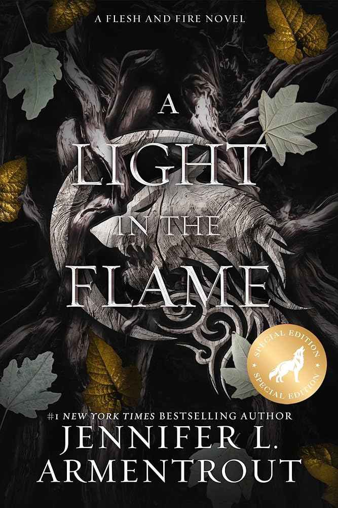 A Light in the Flame Special Edition (Flesh and Fire) by Jennifer L. Armentrout
