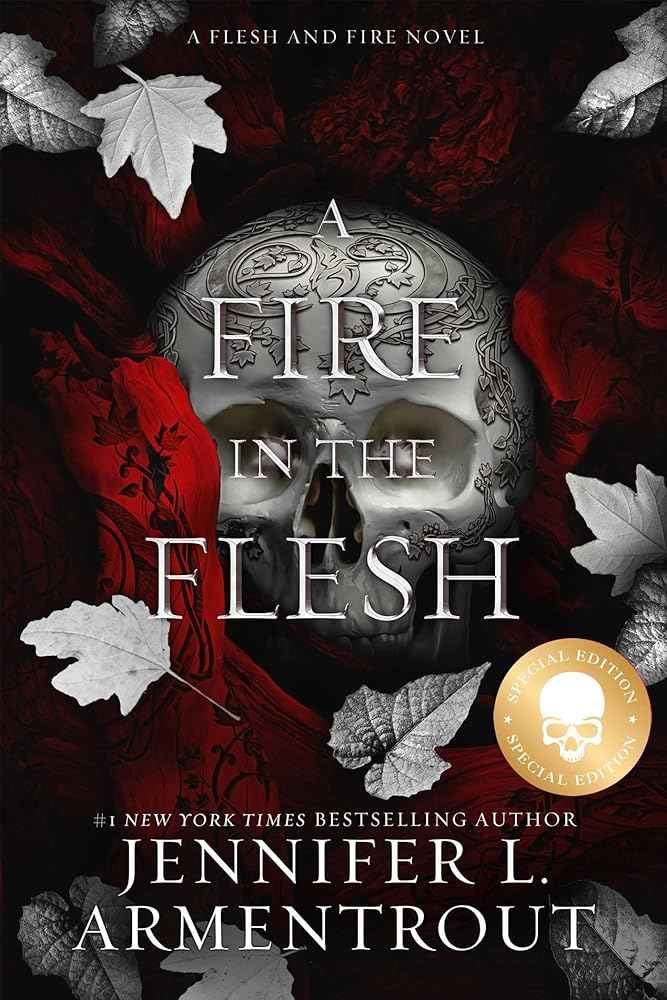 A Fire in the Flesh Special Edition (Flesh and Fire) by Jennifer L. Armentrout