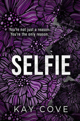 Selfie (Lessons in Love) by Kay Cove