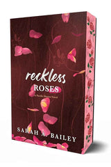 Reckless Roses (3) (Pacific Shores) by Sarah A. Bailey