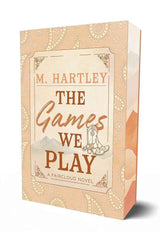 The Games We Play (Volume 3) by M Hartley