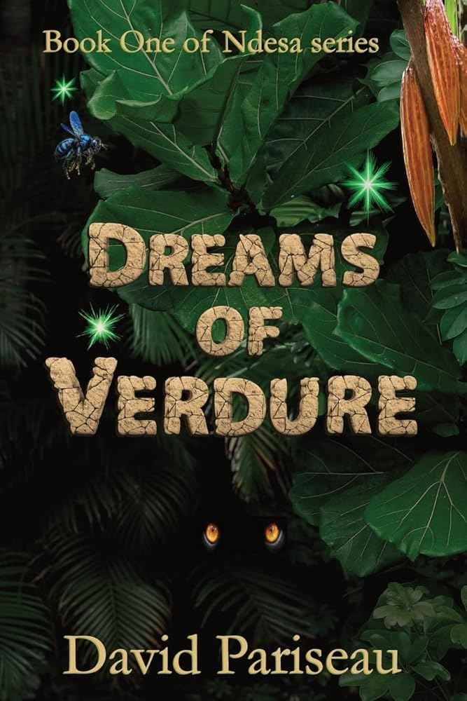 Dreams of Verdure (Ndesa) by David Pariseau