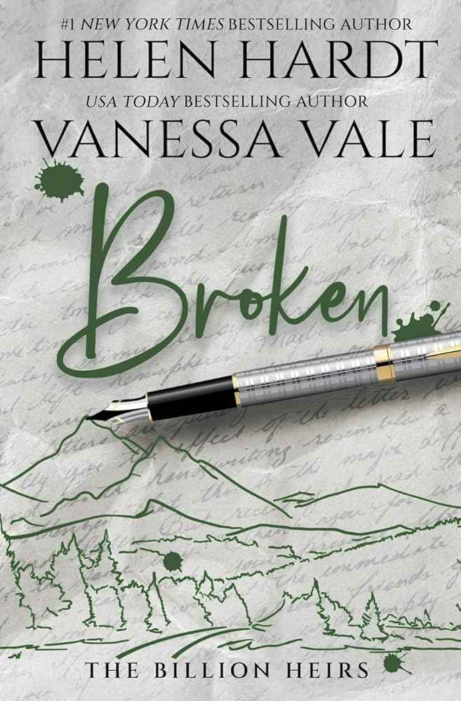 Broken (The Billion Heirs) by Vanessa Vale, Helen Hardt