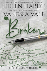 Broken (The Billion Heirs) by Vanessa Vale, Helen Hardt