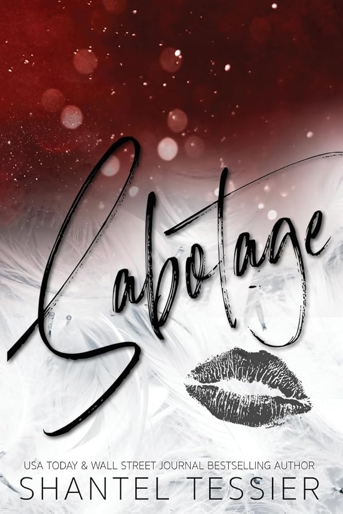 Sabotage by Shantel Tessier