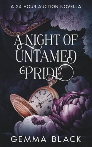 A Night of Untamed Pride: A 24 Hour Auction Novella by Gemma Black