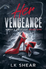 Her Vengeance: Siren's Revenge Book One (Siren's Vengeance) cover image